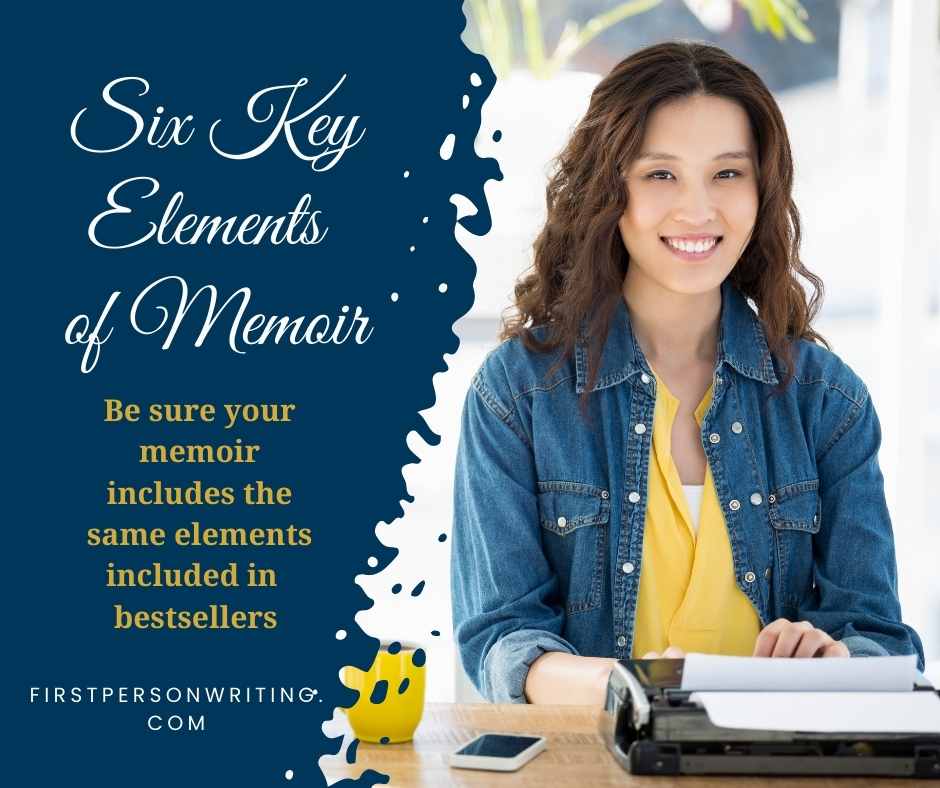 Six key elements of Memoir