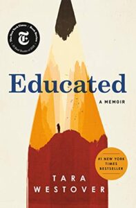Educated Memoir with a plot about personal accomplishment in the face of obstacles