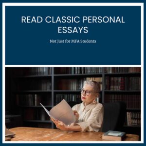 Read Classic Personal Essays