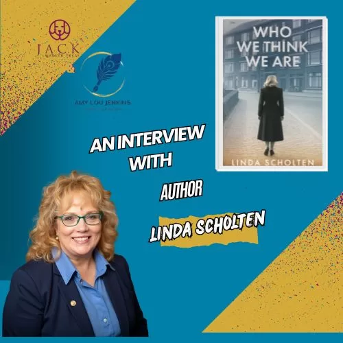 The Author Effect Amy Lou Jenkins Interview Linda Scholten author of WHo We Think We are