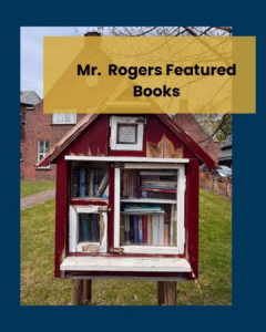 Best Books By Mr Rogers
