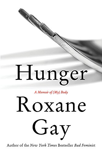 Hunger a memoir