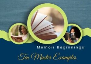 Ten Examples of opening lines in successful memoir