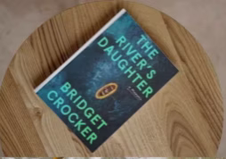 The Rivers Daughther Nature writing